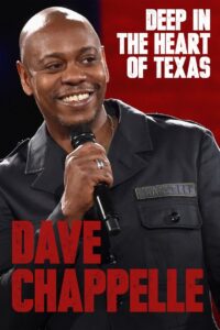 Dave Chappelle: Deep in the Heart of Texas 2017 on netflix