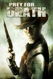 Prey for Death 2015 on netflix