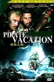 Pirate Vacation 2006 on netflix