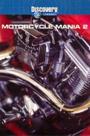Motorcycle Mania 2 2002 on netflix