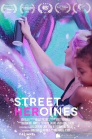 Street Heroines 2021 on netflix