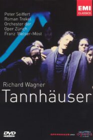 Richard Wagner: Tannhäuser 2004 on netflix