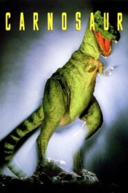 Carnosaur 1993 on netflix