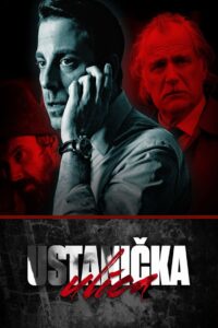 Ustanicka Street 2012 on netflix
