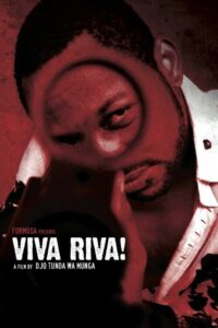 Viva Riva! 2010 on netflix