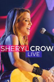 Sheryl Crow Live Soundstage 2004 on netflix