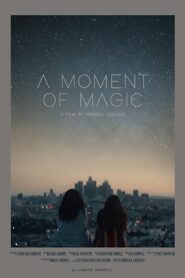 A Moment of Magic 2020 on netflix