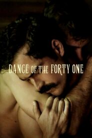 Dance of the Forty One 2020 on netflix
