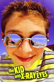 The Kid with X-Ray Eyes 1999 on netflix