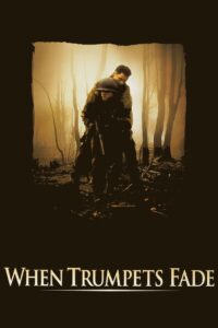 When Trumpets Fade 1998 on netflix