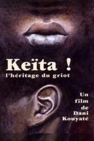 Keita! The Voice of the Griot 1996 on netflix