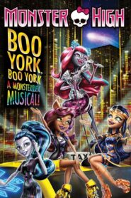 Monster High: Boo York, Boo York 2015 on netflix