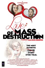 Love of Mass Destruction 2015 on netflix