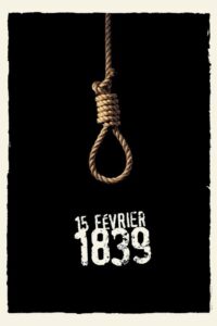 15 Février 1839 2001 on netflix