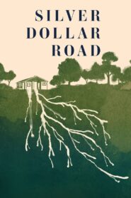 Silver Dollar Road 2023 on netflix
