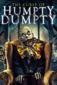 The Curse of Humpty Dumpty 2021 on netflix
