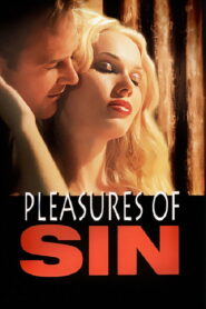 Pleasures of Sin 2001 on netflix