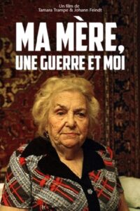 My Mother, a War and Me 2014 on netflix