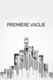 Première vague 2021 on netflix