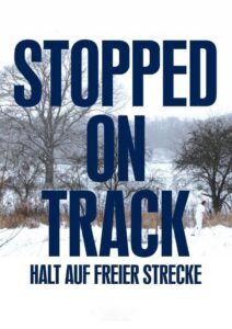 Stopped on Track 2011 on netflix