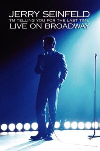 Jerry Seinfeld: I’m Telling You for the Last Time 1998 on netflix