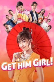 Get Him Girl! 2021 on netflix
