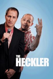 The Heckler 2015 on netflix