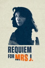 Requiem for Mrs. J 2017 on netflix