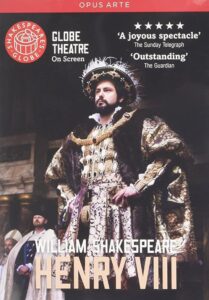 Henry VIII – Live at Shakespeare’s Globe 2010 on netflix