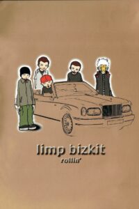 Limp Bizkit: Rollin’ 2000 on netflix