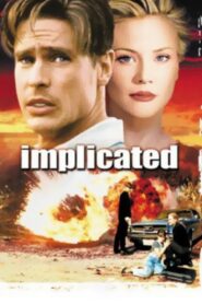 Implicated 1999 on netflix