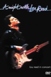 A Night with Lou Reed 1983 on netflix