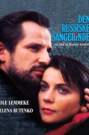 The Russian Singer 1993 on netflix