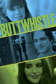 Buttwhistle 2014 on netflix