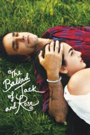 The Ballad of Jack and Rose 2005 on netflix