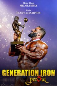 Generation Iron 5: Persia 2022 on netflix