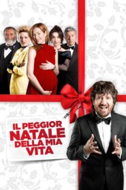 The Worst Christmas of My Life 2012 on netflix