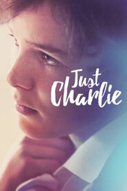 Just Charlie 2017 on netflix