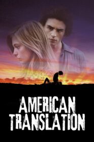American Translation 2011 on netflix