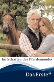 Im Schatten des Pferdemondes 2010 on netflix
