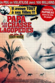 Papa à la chasse aux lagopèdes 2008 on netflix