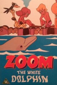 Zoom the White Dolphin 1985 on netflix