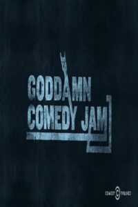 The Goddamn Comedy Jam 2016 on netflix