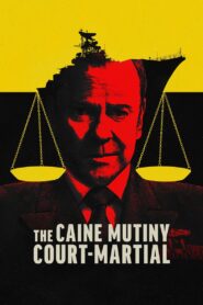 The Caine Mutiny Court-Martial 2023 on netflix