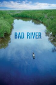 Bad River 2024 on netflix