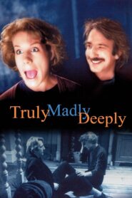Truly Madly Deeply 1991 on netflix