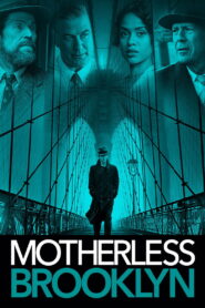 Motherless Brooklyn 2019 on netflix