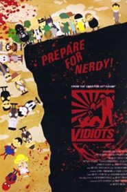 Vidiots 2006 on netflix