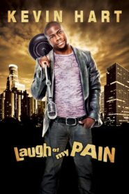 Kevin Hart: Laugh at My Pain 2011 on netflix