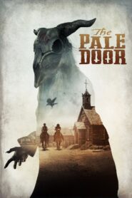 The Pale Door 2020 on netflix